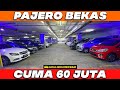 MOBIL BEKAS PAJERO DIESEL CUMA 60 JUTA DI SHOWROOM HOBIMOBIL JAKARTA