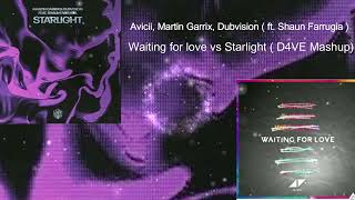Avicii, Martin Garrix, DubVision ( ft. Shaun Farrugia )-Waiting for love vs Starlight (D4VE Mashup )