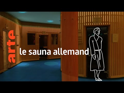 le sauna allemand - Karambolage - ARTE