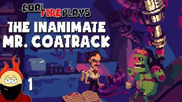 The Inanimate Mr. Coatrack - The Crassest Corpse - Episode 1