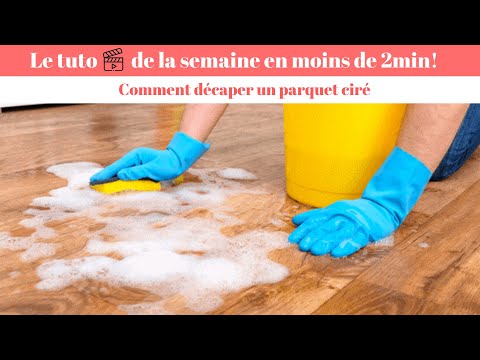 Comment décaper le parquet ciré