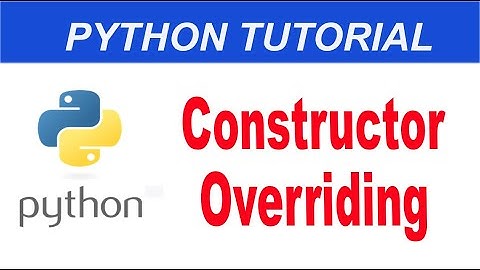 Constructor Overriding in python #39 || Python Complete Course in Urdu/Hindi