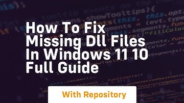 How to fix missing dll files in windows 11 10 full guide