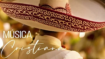 🎤 MÚSICA CRISTIANA CON MARIACHI