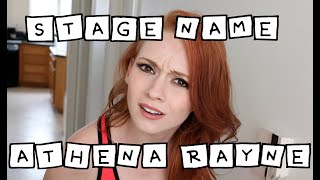 Stage Name - Athena Rayne