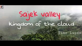 The kingdom of the cloud sajek valley time lapse Iphone xr