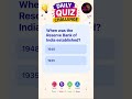 India GK QUIZ When was RBI established? #quiz #gk #shorts