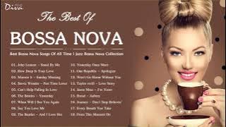 Lagu Bossa Nova Terbaik Sepanjang Masa | Koleksi Jazz Bossa Nova | Bossa Nova Santai