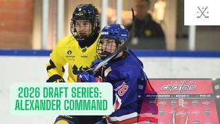 2026 Draft Series: Alexander Command - The Hockey Radar