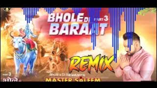 Bhola Di Barat 3 ||  Dhol Mix || remix version || Har Har Mahadev ||