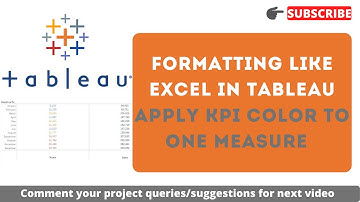 KPI color to 1 measure when multiple measures present in Tableau | Formatting like excel in Tableau