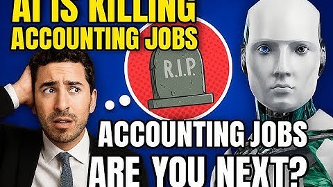 AI Is Killing Accounting Jobs — Are You Next | Accountants, Beware! | The Dark Side of AI