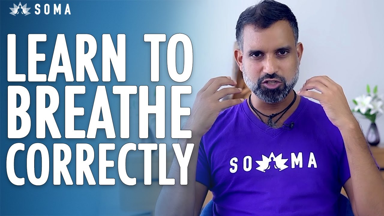 What is Normal Breathing and The Correct Way to Breathe In SOMA
