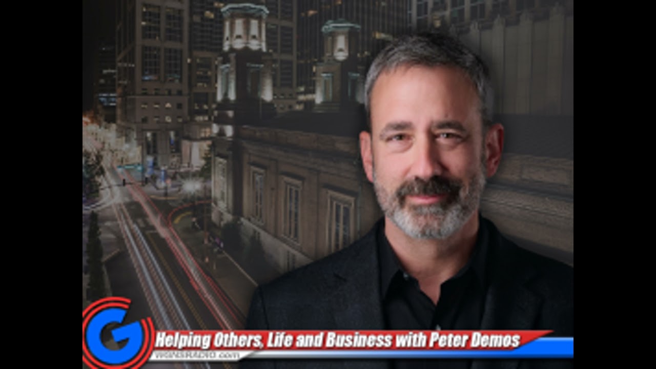 Helping Others, Life and Business with Peter Demos