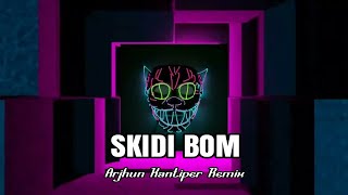 SKIDI BOM - Bootleg VIP Remake Arjhun Kantiper Remix || 134 Bpm