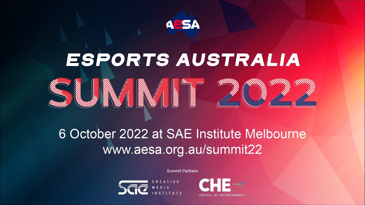 Esports Australia Summit 2022 - YouTube
