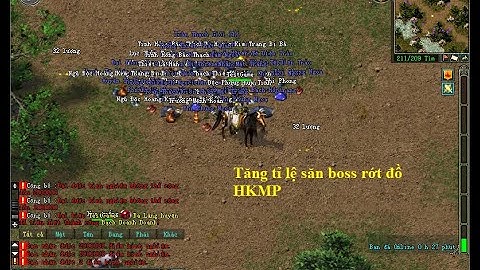 VLTK OFFLINE - Hướng dẫn tăng tỉ lệ rớt đồ HKMP khi săn boss..