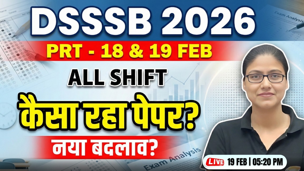 DSSSB PRT Exam Analysis | DSSSB 19 FEB Exam Review, DSSSB Paper Analysis By Gargi Mam