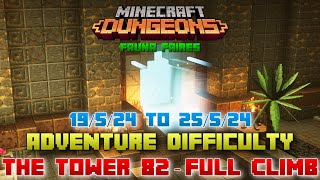 The Tower 82 [Adventure] Full Climb, Guide & Strategy, Minecraft Dungeons Fauna Faire