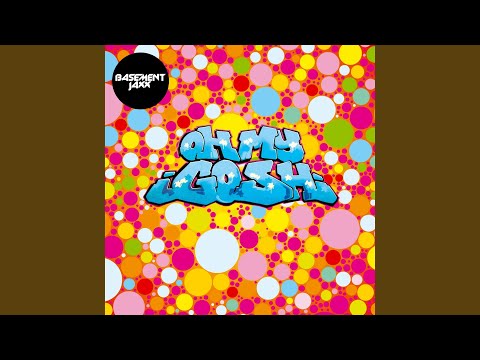 Putar Oh My Dub - Basement Jaxx