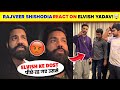 OMG!🤯 Rajveer Shishodia REACT ON Elvish Yadav Friend Circle😱| Rajveer Shishodia Angry On His Friends