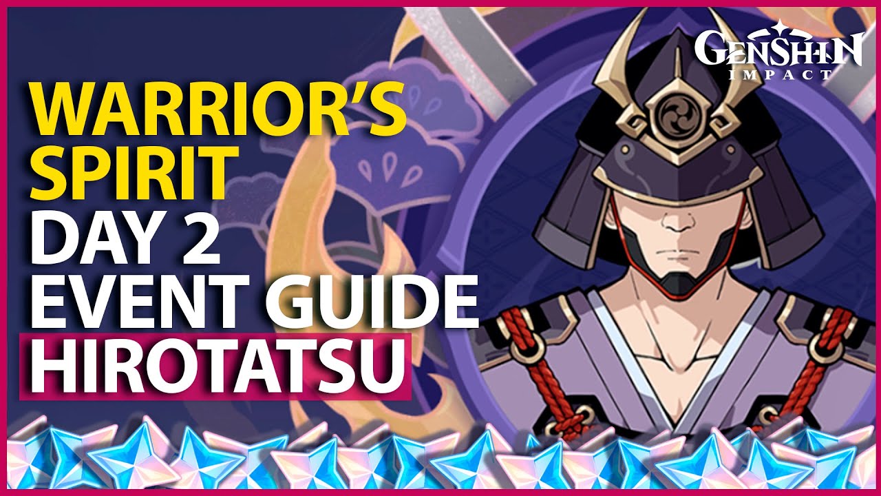 Genshin, Warrior's Spirit Event Guide