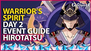 Warrior's Spirit Day 2 Event Guide Pro Duel Challenge Versus Hirotatsu Genshin Impact 3.4