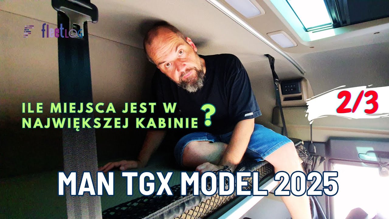 #TEST MAN TGX z największą kabiną. Leżanka, schowki, zaciemnienie Jak wypada na tle konkurencji? 2/3