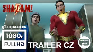 Shazam! (2019) CZ dabing HD trailer