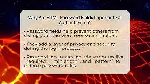 Why Are HTML Password Fields Important For Authentication? - Simple HTML Studio
