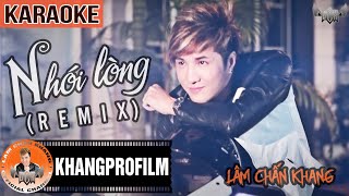 KARAOKE NHÓI LÒNG REMIX | BEAT GỐC | LÂM CHẤN KHANG