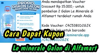 Cara Dapat Voucher Le mineral Galon Di Alfamart | Kupon Le minerale