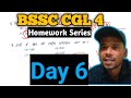 BSSC CGL 4 Homework Series.... DAY 6