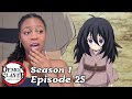 DEMON SLAYER SEASON 1 EPISODE 25 (REACTION/REVIEW) FIRST TIME REACTING!!
