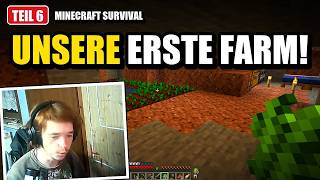 UNSERE ERSTE FARM! | Minecraft Survival #6