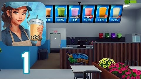 Bubble Tea Revolution - Gameplay Walkthrough Part 1 - Day 1-2 (Android, iOS)