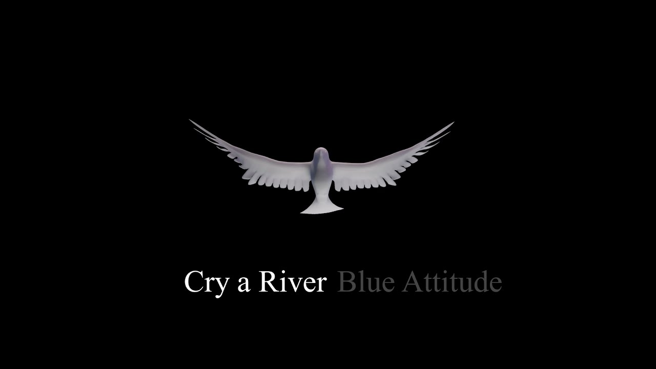 Cry a river YouTube