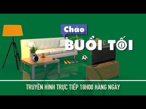 Bản tin Chào buổi tối 20/05/2022| VTC14