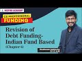 Revision of Debt Funding (Corporate Debt) || Chapter 6 || CS Professionals