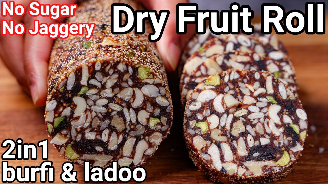2 in 1 Dry Fruit Barfi Roll  Laddu Raksha Bandhan Special  No Sugar No Jaggery Khajur Sweet Mithai
