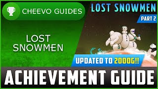 Lost Snowmen (Xbox/W10) - UPDATED TO 2000g! | Achievement Guide (PART 2)