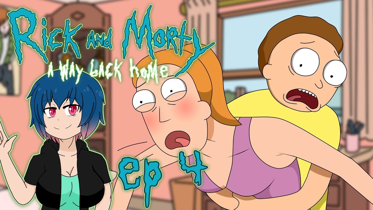 Rick and morty a way back home part 4