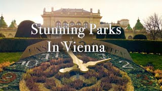 Stunning Parks that are worth visiting in Vienna