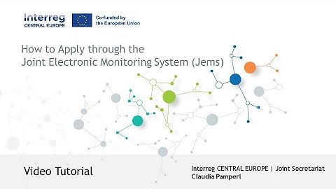 Tutorial (Project Development): How to Apply through the Joint Electronic Monitoring System (Jems)