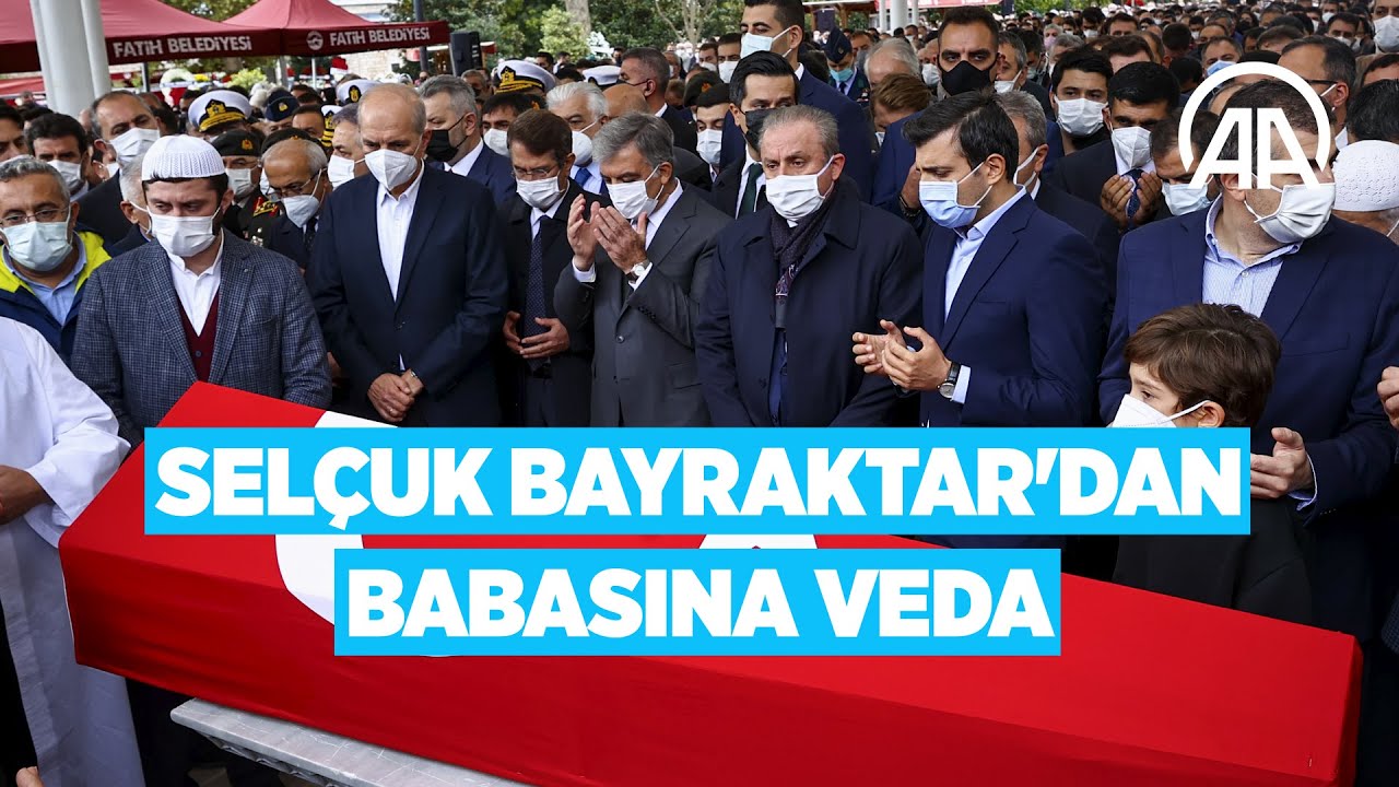 Selçuk Bayraktar'dan babasına veda YouTube Selçuk Bayraktar'dan babasına veda YouTube