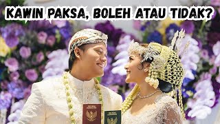 Download Lagu Kawin Paksa, Boleh atau Tidak? MP3