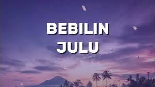 BEBILIN JULU - Lagu Sasak ( Cilokak Rembitan)