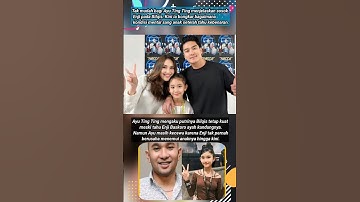 Ayu Ting Ting Ungkap Kondisi Mental Bilqis Usai Tahu Enji Baskoro Ayahnya
