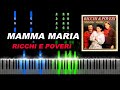 Ricchi E Poveri – Mamma Maria Piano Tutorial