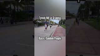 Tyreek Hill Races Random People Disguised As Grandpa